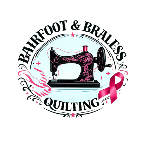 Bairfoot and Braless Quilting